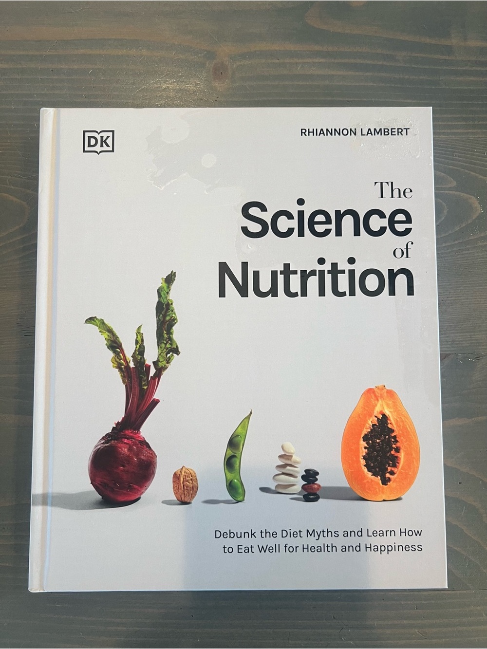The Science of Nutrition